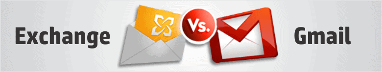 Exchange or Gmail?