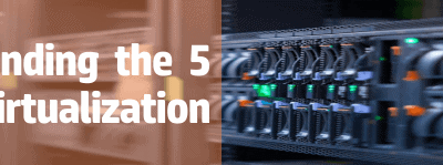 Understanding the 5 Types of Virtualization