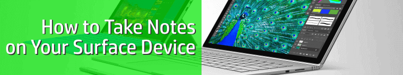 How to Take Notes on Your Surface Device