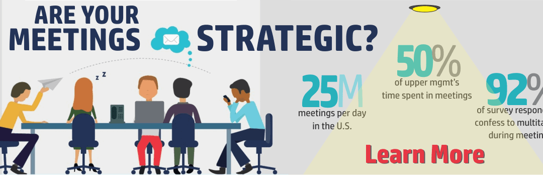 Are Your Meetings Strategic?