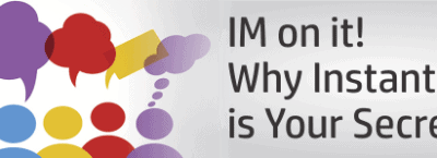 IM on it! Why Instant Messaging is Collaboration’s Secret Weapon